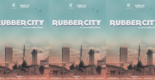 छ करोड  बजेटमा 'रबर सिटी' बनाउँदै निर्देशक विनोद         