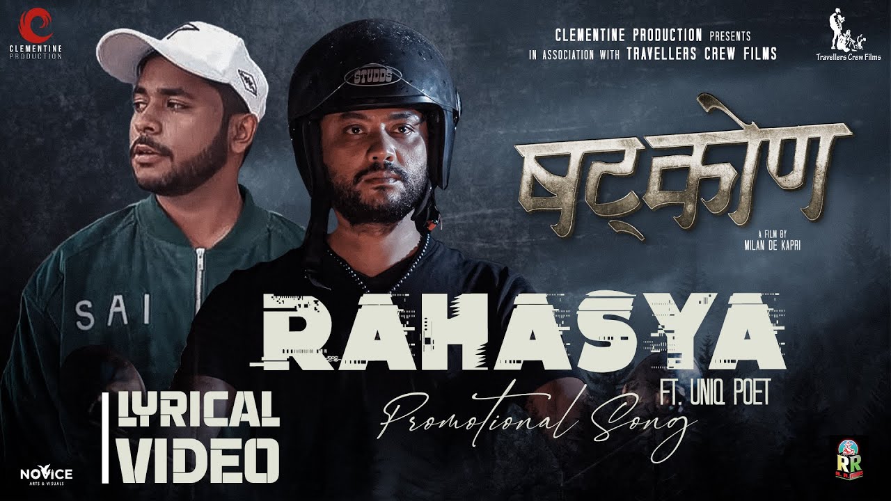 &lsquo;षट्कोण&rsquo; को गीतमा युनिक पोइटको आवाज (भिडियो)