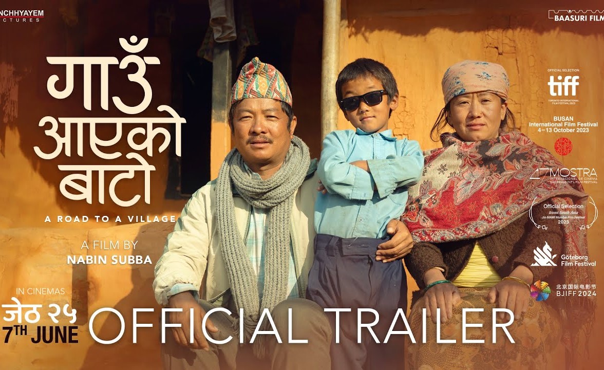 गाँउमा बाटो आएपछीको परिवर्तनको कथा 'गाउँ आएको बाटो' (ट्रेलर सहित )